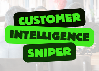 Customer Intelligence Sniper